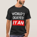 Search for ryan tshirts Last