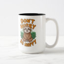 Search for hurry mugs Don't hurry be happy