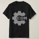 Search for ebm tshirts Industrial