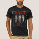 Search for mosh pit tshirts Heavy