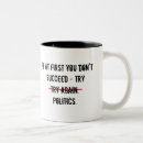 Search for funny political sayings mugs Humour