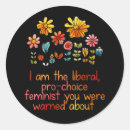 Search for pro liberal stickers Womens rights
