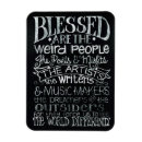 Search for weird magnets People