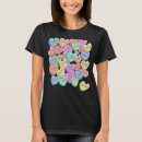 Search for conversation hearts tshirts Valentine's