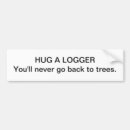 Search for logger bumper stickers Tree