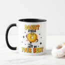 Search for funny doughnuts mugs Pun