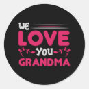 Search for love you grandma stickers Mum