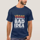 Search for funny vegas tshirts Humour
