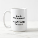 Search for menopause coffee mugs Tea