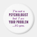 Search for problems magnets Psychology