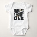 Search for honey bee shower baby clothes Sweet as can bee