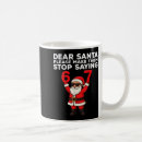 Search for with sayings on them mugs Stop