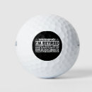 Search for funny retirement golf balls Retiree