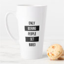 Search for not boring mugs Quote