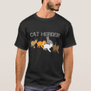Search for cat herder tshirts Meow