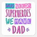 Search for superhero dad stickers Daddy