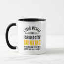 Search for stop drinking mugs Alcohol