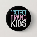 Search for protect trans kids badges Queer