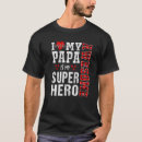 Search for i love my papa tshirts Awesome