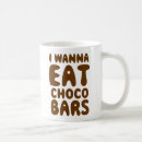 Search for candy bar mugs Chocoholic
