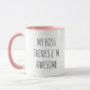 Search for awesome boss mugs Coworker