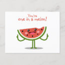 Search for melon postcards One in a melon