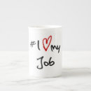 Search for love my job mugs Work