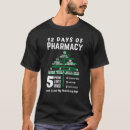 Search for 12 days of christmas tshirts Pharmacist