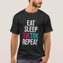 Search for tiktok tshirts Eat