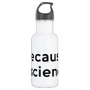 Search for biology water bottles Chemistry
