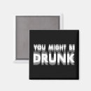 Search for drinking humour magnets Party