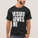 Search for jesus loves me tshirts Bible