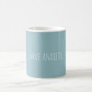 Search for mental health coffee mugs Anxiety