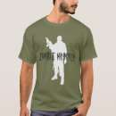 Search for zombie hunter tshirts I kill zombies