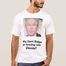 Search for dubya tshirts George