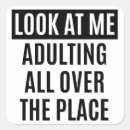 Search for funny adult stickers Adulting