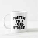 Search for fire hydrant mugs Funny