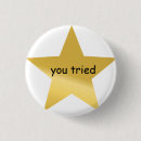 Search for you tried badges Cute