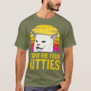 Search for show me your kitties tshirts Animal