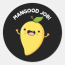 Search for funny job stickers Encouragement