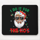 Search for santas ho mousepads Snow