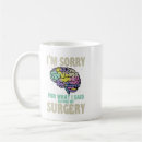 Search for brain surgeon mugs Neurology