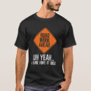Search for work on roads tshirts Works