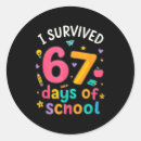 Search for funny i survived stickers 67 days