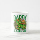 Search for daddysaurus mugs Cute