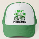 Search for perfection hats Funny sayings