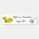 Search for gardener bumper stickers Flowers