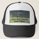 Search for gone fishing hats Retirement