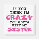Search for relative quantity magnets Sister