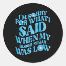 Search for for what i said stickers Was